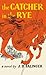 Catcher in the Rye